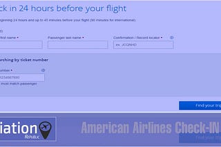 American Airlines Check-in Policy, Time & Rules: Domestic & International