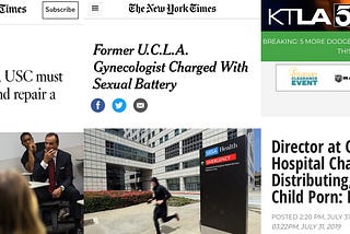 Screenshot of the LA Times, next to a screenshot of the NYT, next to a screenshot of KTLA 5, detailing headlines of abuse.