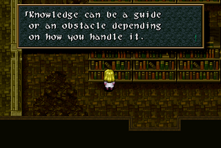 A screenshot from a vintage role playing video game showing a girl in a library and a text box saying “Knowledge can be a guide or an obstacle depending on how you handle it.”