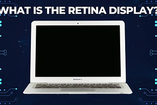 retina display ,what is the retina display,retina display meaning,what does retina display mean,retina display means,what is retina display mean,what is ipad retina display mean,what is a retina display