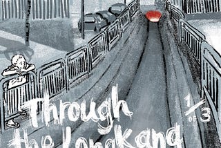 [Comic Book Review] Through the Longkang #1 — Paranormal Intrigues