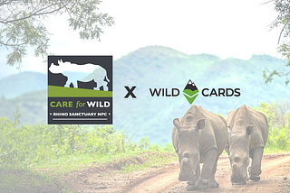 Do you Care for Wild?