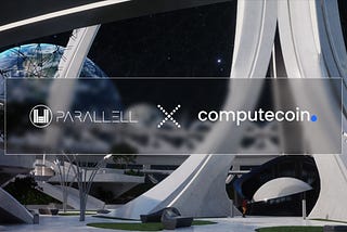 Computecoin and Parallell announce a partnership for scaling the next generation of metaverses