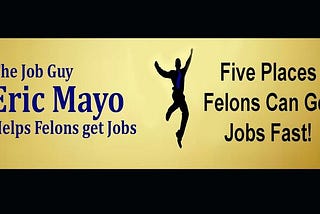 Leading Paying Employment for Felons — 5 Tips to Locating the very best Work for Felons