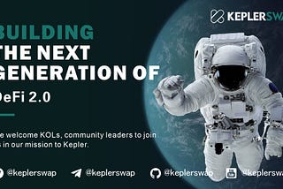 Keplerswap丨New Opportunities of DeFi 2.0