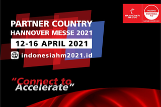 Hannover Messe 2021: What is The Impact for Indonesia?