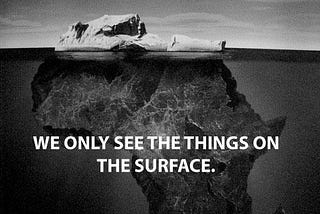 We only see things on the surface