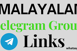 Latest Telegram Groups Link Malayalam.