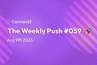 🚀 The Weekly Push 08/09