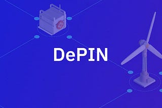 What Is Depin Crypto: Latest Crypto Obsession