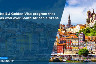 South Africans are flocking to this one EU citizenship by investment program