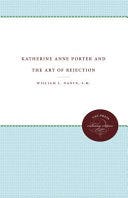 Katherine Anne Porter & the Art of Rejection | Cover Image