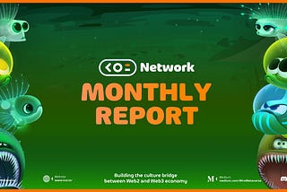 Koi Network — October Monthly Report