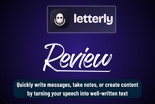 Letterly Review: Unveiling the Ultimate Writing Aid!