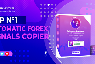 Why TelegramFxCopier Is The Top N°1 Automatic Forex Signals Copier?