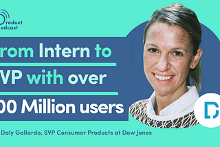 Dow Jones SVP on Monetization strategies with over 100 million monthly users | E225 |…