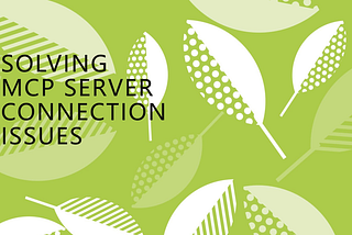 Solution for MCP Servers Connection Issues with NVM/NPM