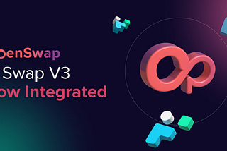 OpenSwap Integrates with Impossible Finance V3 Swap