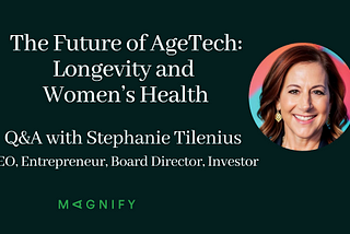 The Future of AgeTech: Longevity & Women’s Health