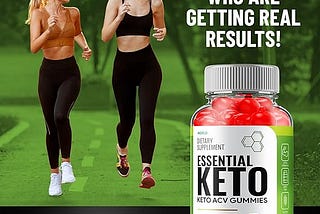 Essential Keto Gummies Shocking Truth About Essential Keto Gummies FOR