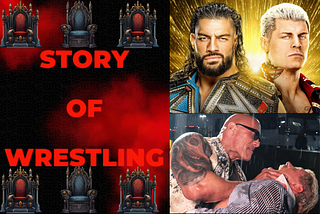 The Story Of Wrestling #20: Roman Reigns Ordered The Bloody Attack of Cody Rhodes, and I Don’t…