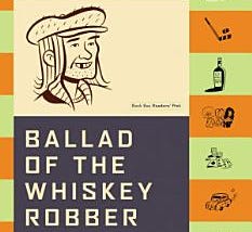 Ballad of the Whiskey Robber | Cover Image