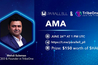 Parallell & TribeOne AMA Recap