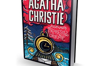 Sobre a textualização de “Assassinato no Expresso do Oriente”, de Agatha Christie