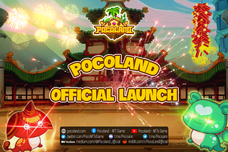 Pocoland Official Launch