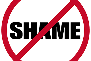 Say No To Shame