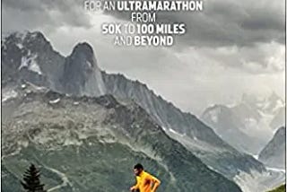 The ultra-marathoner’s guide