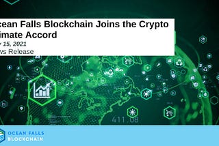 Ocean Falls Blockchain se une al Crypto Climate Accord