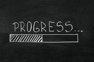 How to Train Your Brain to Focus on Progress, Not Perfection