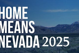 Look past the Near Term Fog….and see Nevada 2025