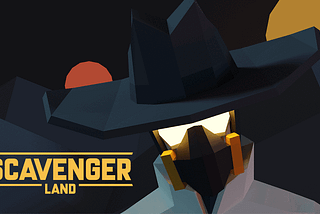 1. Welcome to Scavenger Land!