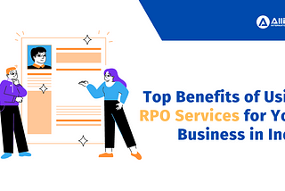 Recruitment Process Outsourcing (RPO) has become a viable option for businesses seeking to…
