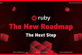 Announcing Ruby Protocol New Roadmap