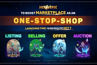 HeroVerse Marketplace Is Gearing Up to Launch on October 7