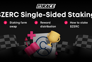 $ZERC Single-Sided Staking Farm: A Step-by-Step Staking Guide & Reward Distribution