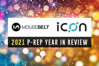 MouseBelt (P-Rep)- Paving The Way For The Future of ICON