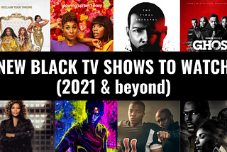 New Black TV Shows to Watch in October 2021