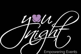 You Night-A Breakthrough for Women