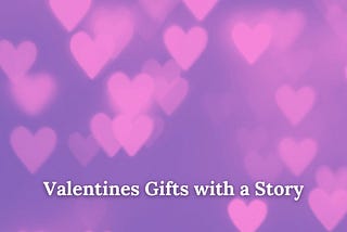 Valentines Gifts from