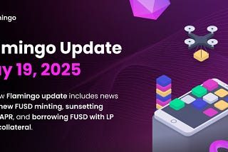 Flamingo Update - May 19, 2025