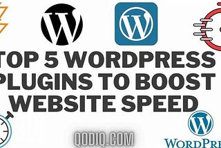 Top 5 Best WordPress Plugins To Boost Website Speed | WordPress Tips