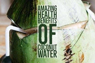 18 Amazing Health Benefits Of Coconut Water