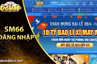 💎SM66 Đăng Nhập — Đánh Giá Nhà Cái SM66💎