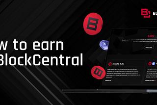 How to Earn in BlockCentral