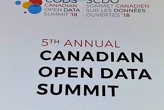 Addressing Open Governance and Intent: Canadian Open Data Summit