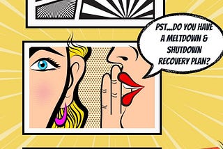 A comic style graphic that features two women, one women is whispering in the ear of the other and you can see a text bubble that says “Pst…do you have a meltdown and shutdown recovery plan?” At the bottom of the graphic is the website www.tiffany-landry.com
